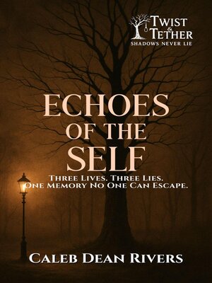 cover image of Echoes of the Self